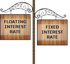 Floating or fixed rate of Interest