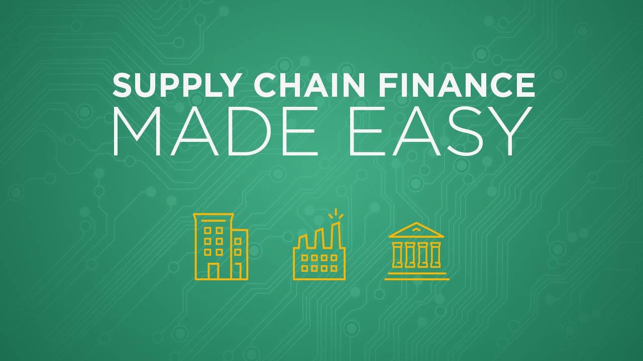 How Supply Chain Finance is Offering Companies a New Cash Source