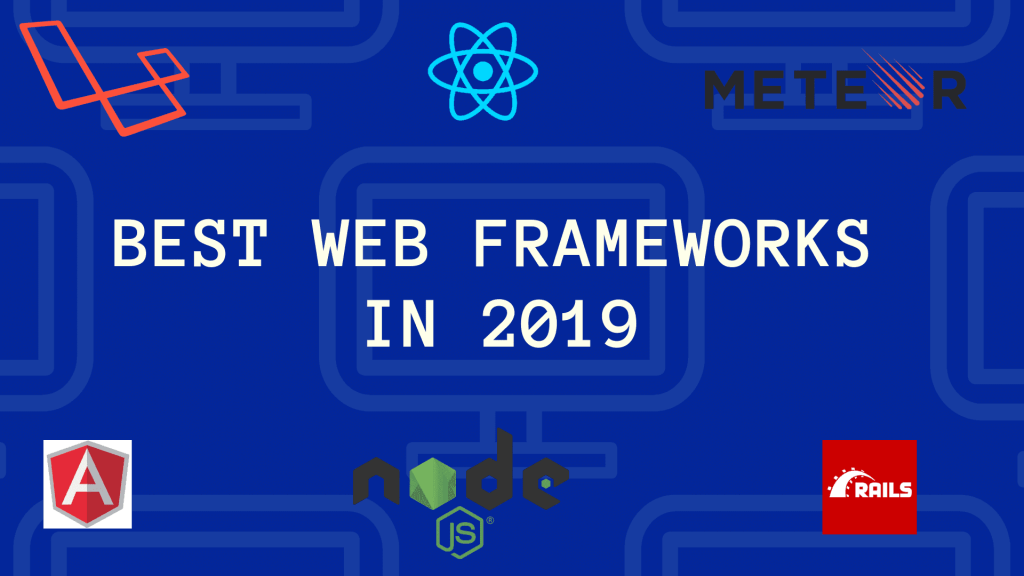 web frameworks 2019