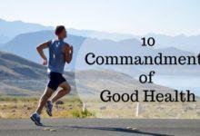 10 Commandments of Good Health