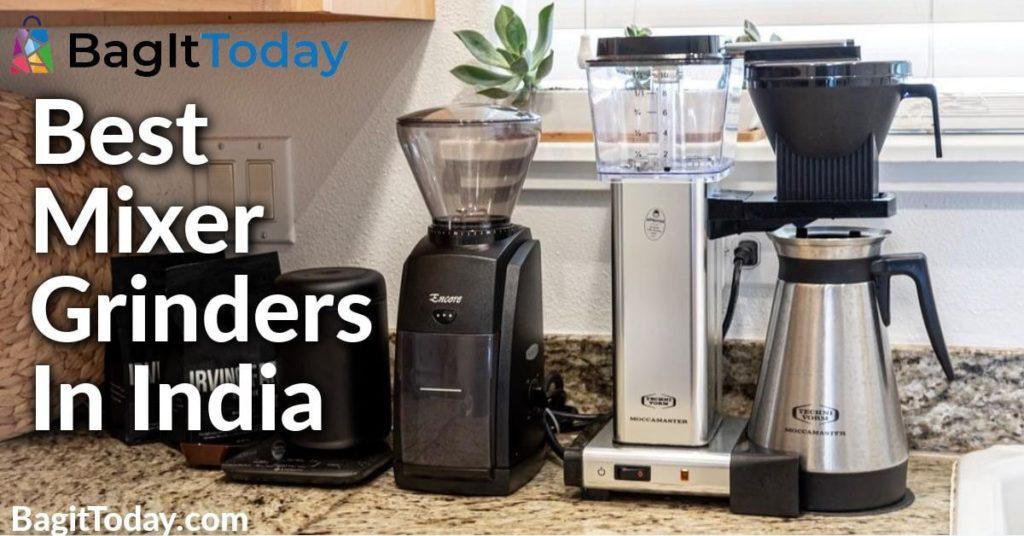 Best Mixer Grinders In India