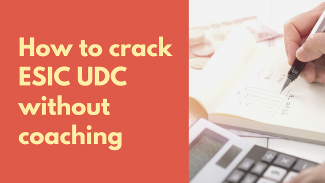 How to crack ESIC UDC without coaching