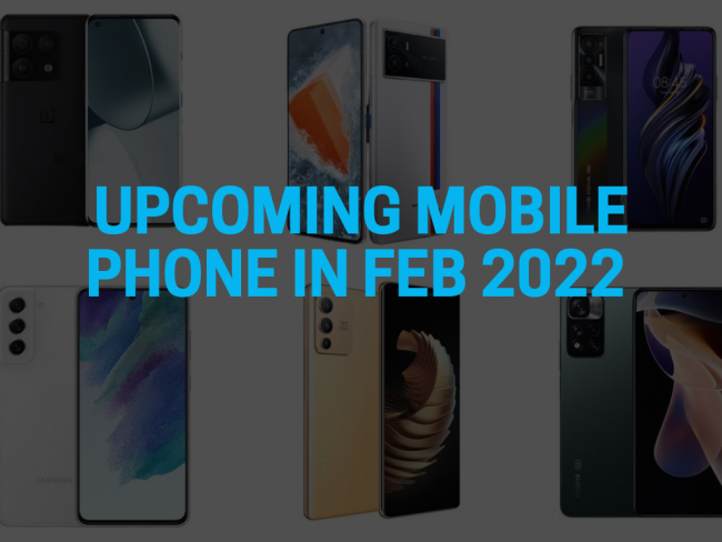 Upcoming mobile phone in Feb 2022