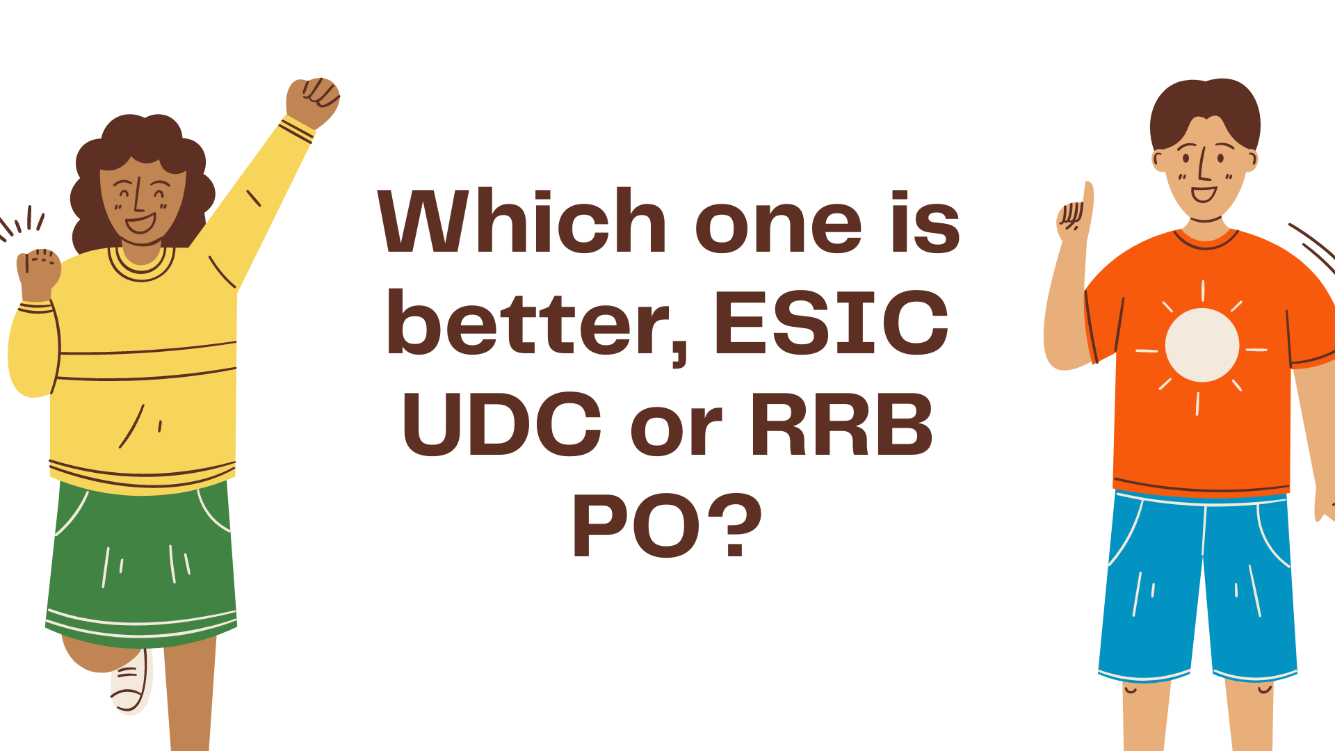 Which one is better, ESIC UDC or RRB PO?